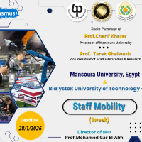 منحة خاصة بجامعة المنصورة لسفر السادة أعضاء هيئة التدريس بالجامعة لقضاء أسبوع بجامعة Bialystok University of Technology 